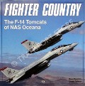 Book cover of Fighter Country - The F-14 Tomcats of NAS Oceana by PARSONS, Dave & NELSON, Derek 